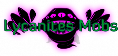 Start Lycanites Mobs Wiki